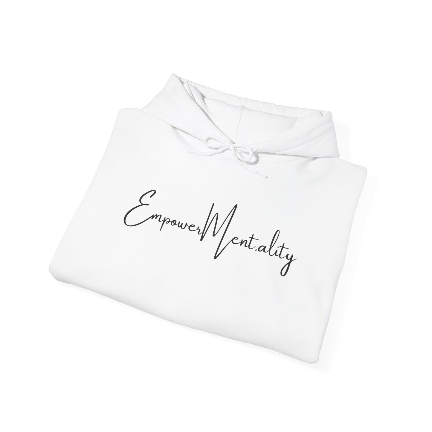 EmpowerMentality Hoodie