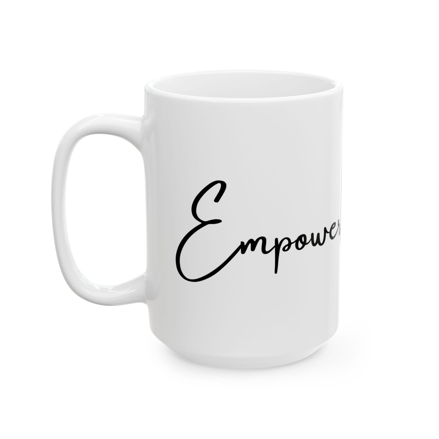 EmpowerMentality Mug (11oz, 15oz)