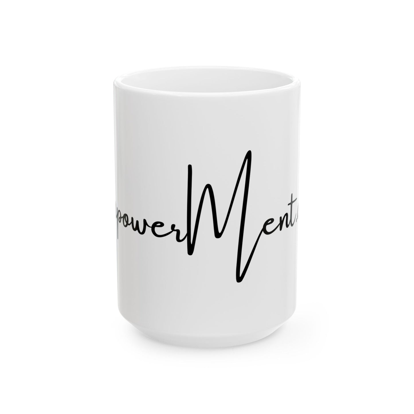 EmpowerMentality Mug (11oz, 15oz)