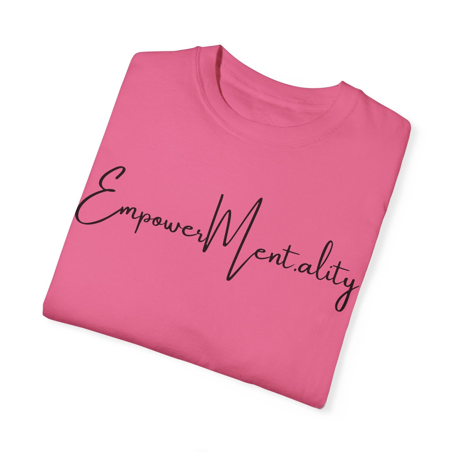 EmpowerMentality T-shirt